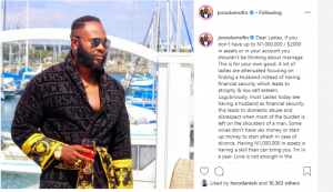 'Ladies, don't think marriage if you don't have up to N1m or $2000 - Joro Olumofin