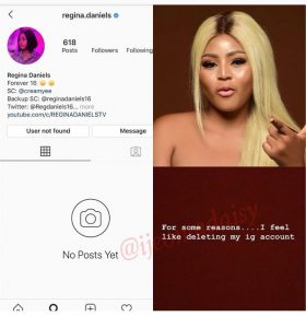 Regina Daniels goes low, deletes Instagram page