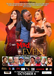 Don't Get Mad Get Even hits Cinemas tomorrow!